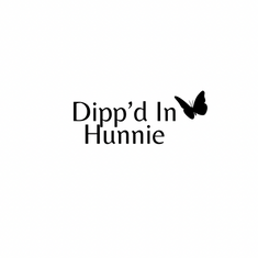 DippdInHunnie